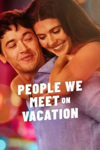 People We Meet on Vacation (2026) poster