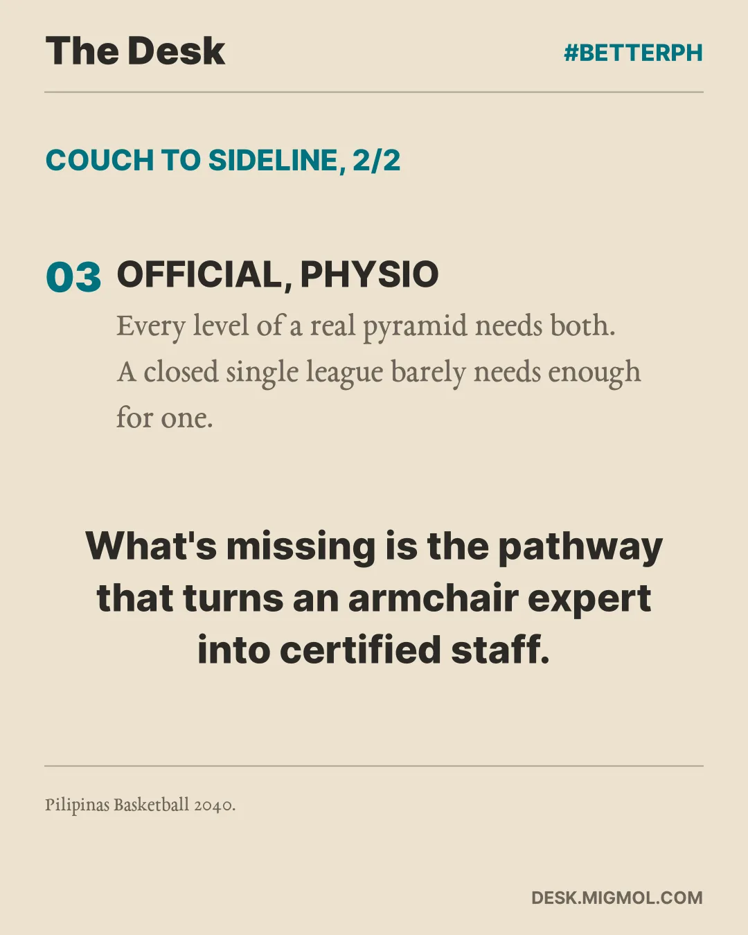 Card closing the list: official and physio, which every level of a real pyramid needs, with the line 'What's missing is the pathway that turns an armchair expert into certified staff.'