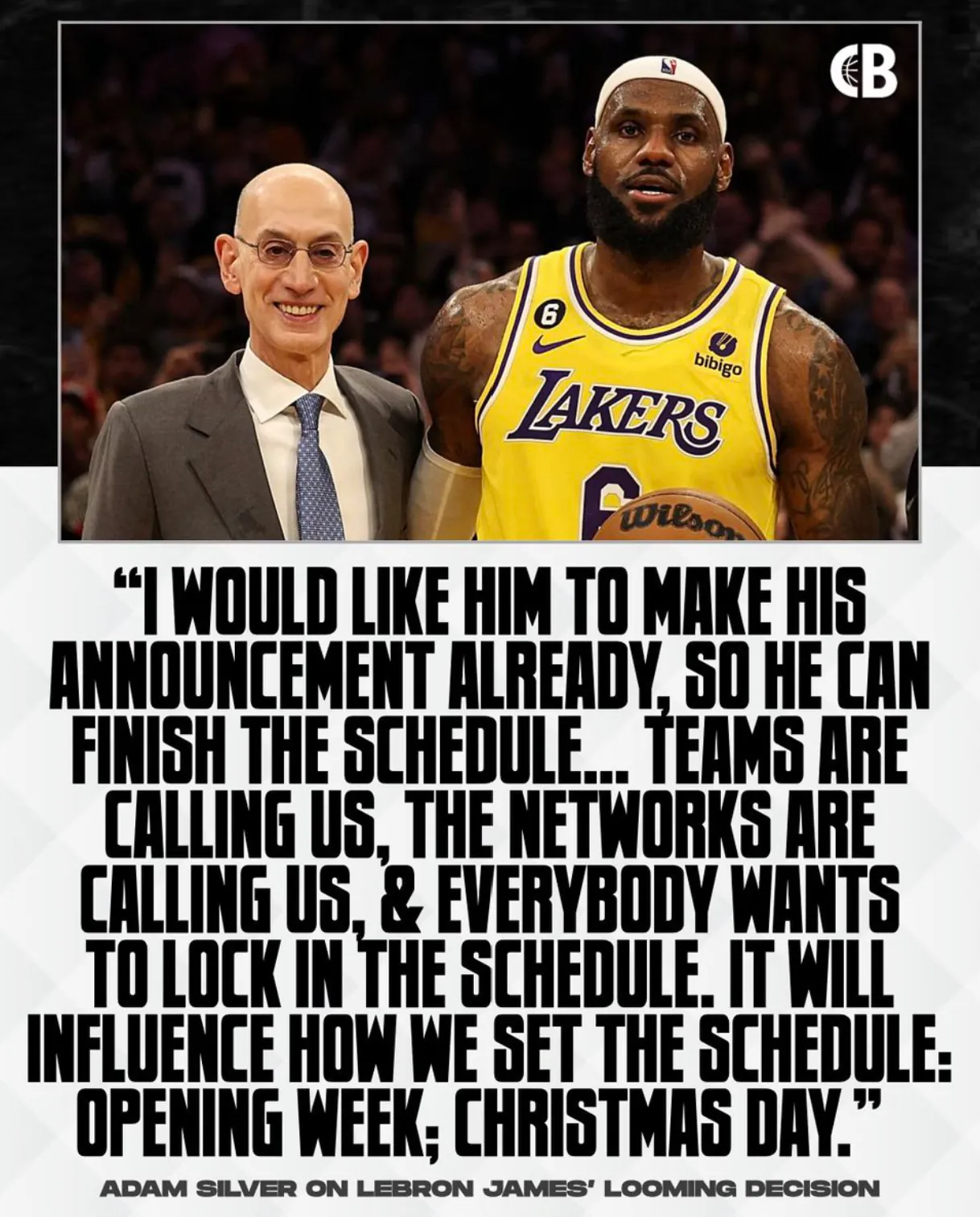 NBA commissioner Adam Silver beside LeBron James, with Silver's quote asking him to announce his decision so the league can finish the schedule, including opening week and Christmas Day
