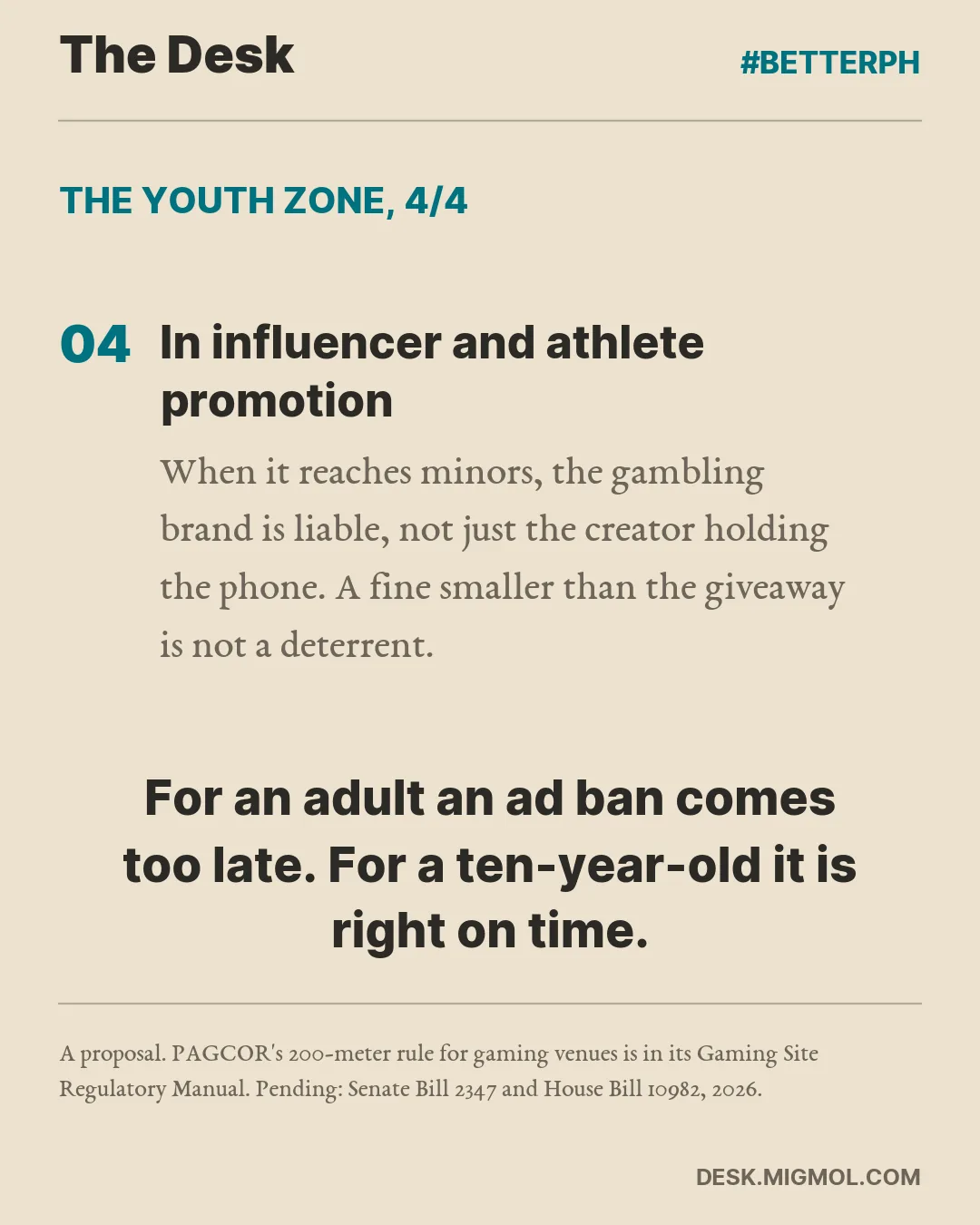 The youth zone, point 4 of 4, In influencer and athlete promotion: When it reaches minors, the gambling brand is liable, not just the creator holding the phone. A fine smaller than the giveaway is not a deterrent. Closing line: For an adult an ad ban comes too late. For a ten-year-old it is right on time.
